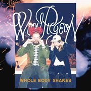Whole body shakes - ep cover image