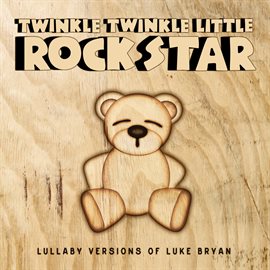 Cover image for Lullaby Versions of Luke Bryan