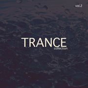 Trance collection, vol. 2 cover image