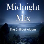 Midnight mix: the chillout album cover image