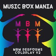 Music box versions of coldplay v2 cover image
