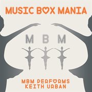 Music box versions of keith urban cover image