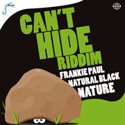 Can't hide riddim cover image
