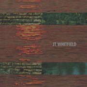 Jt whitfield cover image