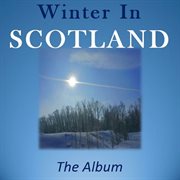 Winter in scotland: the album cover image