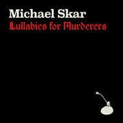 Lullabies for murderers cover image