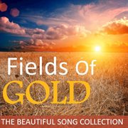 Fields of gold: the beautiful song collection cover image