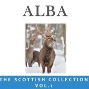 Alba: the scottish collection, vol. 1 cover image