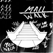 Mall walk ep cover image