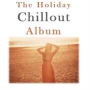 The holiday chillout album cover image