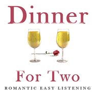 Dinner for two: romantic easy listening cover image