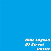 Blue lagoon - ep cover image