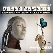 Remixes iii: dream machine cover image