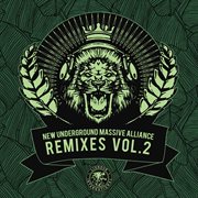 New underground massive alliance remixes, vol. 2 cover image