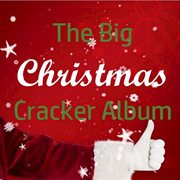 The big christmas cracker album cover image