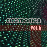 Electronica, vol. 6 cover image