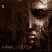 Undeground collection, vol. 3 cover image