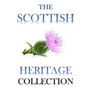 The scottish heritage collection cover image