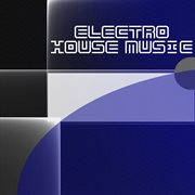 Electro house music cover image