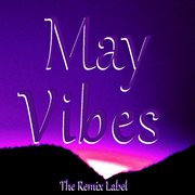 May vibes cover image