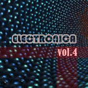 Electronica, vol. 4 cover image