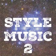 Style music, vol. 2 cover image