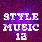 Style music, vol. 12 cover image