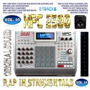 Mpc 2500 rap instrumentals, vol. 14 cover image