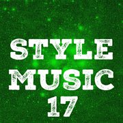 Style music, vol. 17 cover image