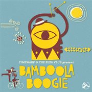 Bamboola boogie cover image
