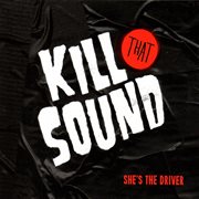 Kill that sound cover image