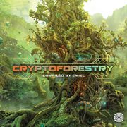 Cryptoforestry (compiled by emiel) cover image