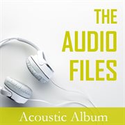The audio files: acoustic album cover image