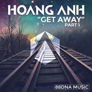 Get away, pt. 1 cover image