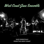 Jazz essentials from the west coast cover image