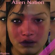 Alien nation - ep cover image