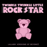 Lullaby versions of beyonč cover image