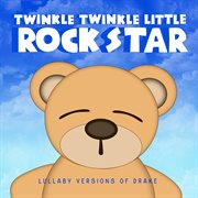Lullaby versions of drake cover image