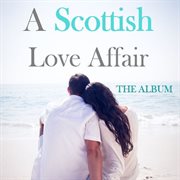 A scottish love affair: the album cover image