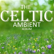 The celtic ambient album cover image