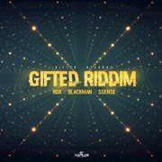 Gifted riddim cover image