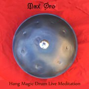 Hang magic drum live meditation cover image