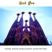 Hang drum barcelona meditation cover image