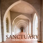 Sanctuary: the mellow album cover image