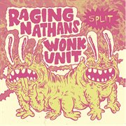 Split with the raging nathans, wonk unit - ep cover image