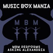 Music box versions of asking alexandria cover image