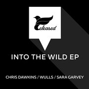 Into the wild - ep cover image