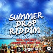 Summer drop riddim cover image