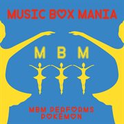 Music box versions of pokémon cover image