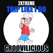 Trip like i do cover image